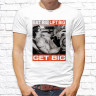 Мужская футболка с фото «Eat big lift big get big» Мужская футболка с фото «Eat big lift big get big»